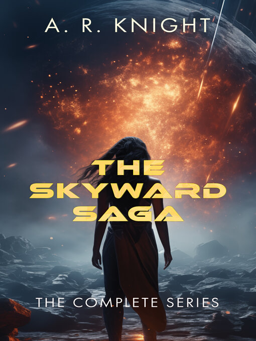 Title details for The Skyward Saga by A.R. Knight - Available
